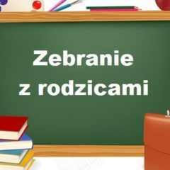 Zebrania z rodzicami!!!