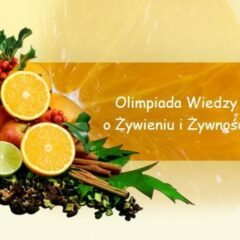 Okręgowa XXVIII Olimpiada Wiedzy o Żywieniu