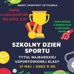 Harmonogram Dnia Sportu w dniu 31.05.2024
